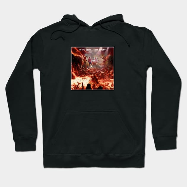 Nothing beats a good concert Hoodie by ElArrogante